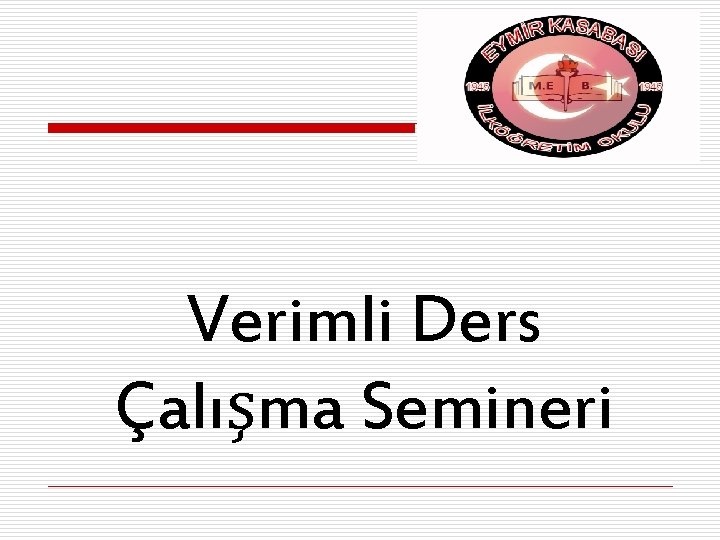 Verimli Ders Çalışma Semineri 