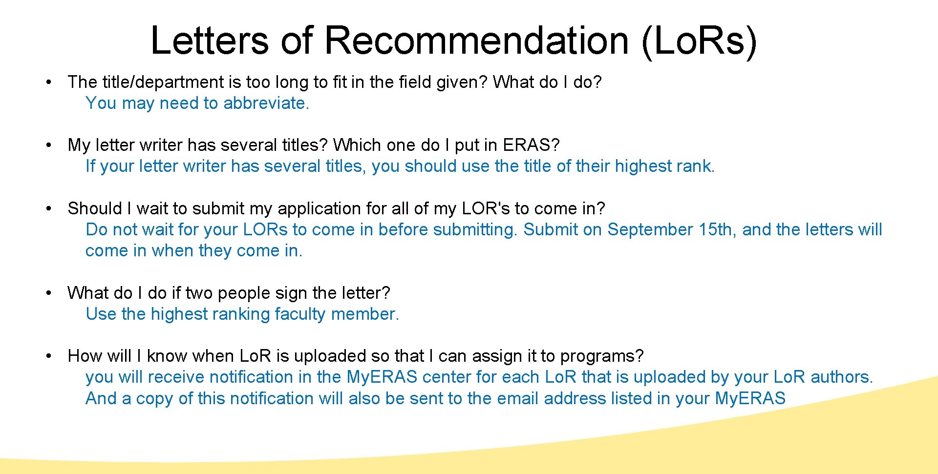 Letters of Recommendation (Lo. Rs) • The title/department is too long to fit in