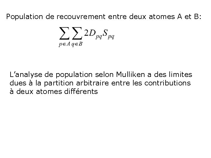 Population de recouvrement entre deux atomes A et B: L’analyse de population selon Mulliken