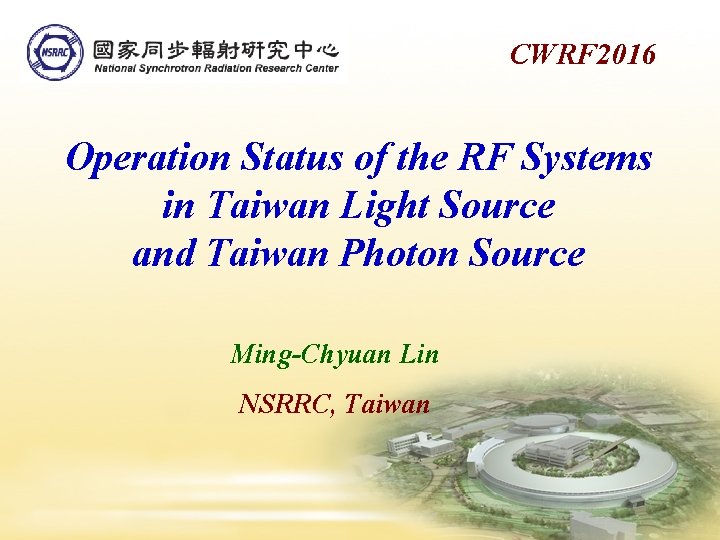 CWRF 2016 Operation Status of the RF Systems in Taiwan Light Source and Taiwan