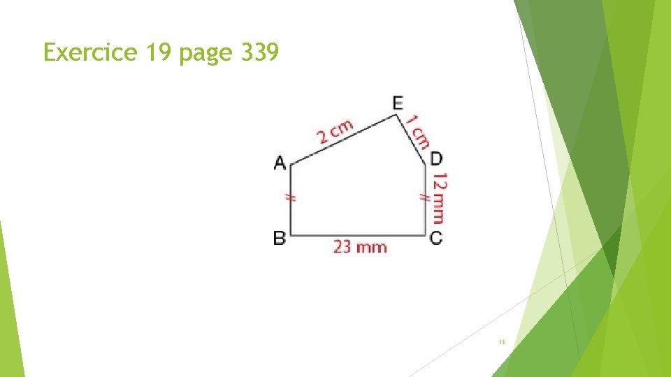 Exercice 19 page 339 13 