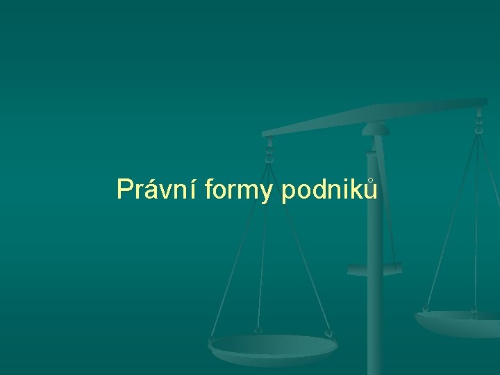 Právní formy podniků 