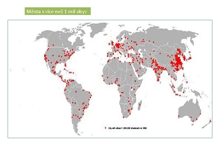 Města s více než 1 mil obyv 