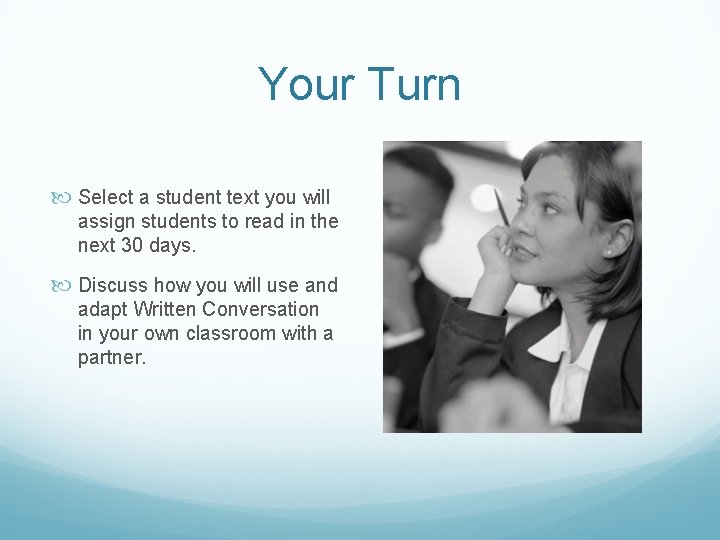 Your Turn Select a student text you will assign students to read in the Your Turn Select a student text you will assign students to read in the