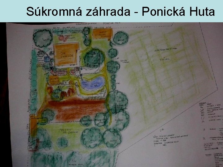 Súkromná záhrada - Ponická Huta 