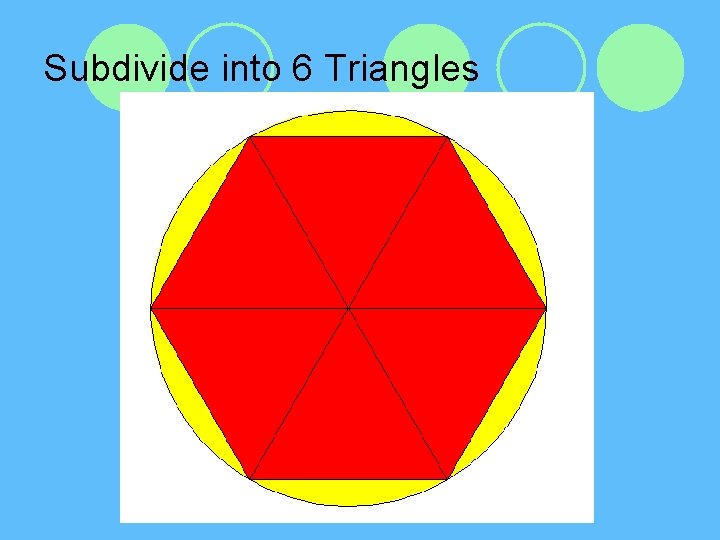 Subdivide into 6 Triangles 