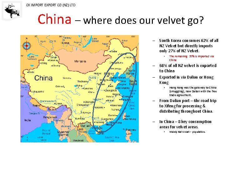 CK IMPORT EXPORT CO (NZ) LTD China – where does our velvet go? –