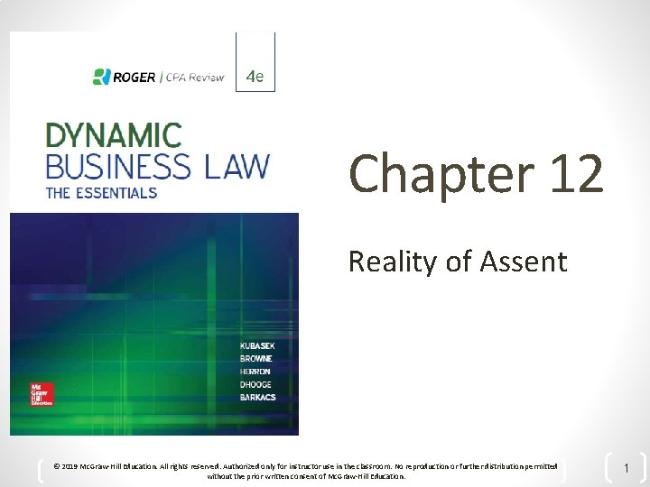 Chapter 12 Reality of Assent © 2019 Mc. Graw-Hill Education. All rights reserved. Authorized