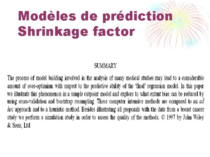 Modèles de prédiction Shrinkage factor 