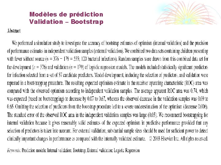 Modèles de prédiction Validation – Bootstrap 