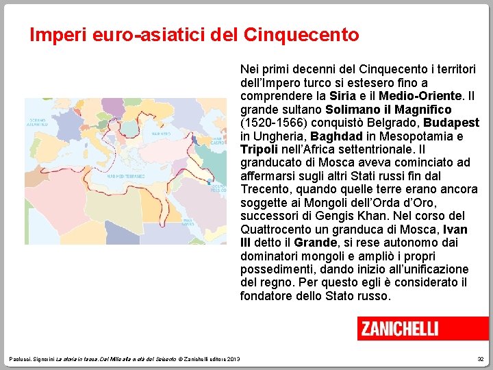 Imperi euro-asiatici del Cinquecento Cartine 213 Paolucci, Signorini La storia in tasca. Dal Mille