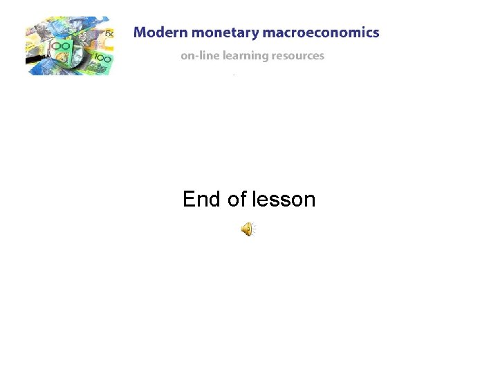 End of lesson End of lesson