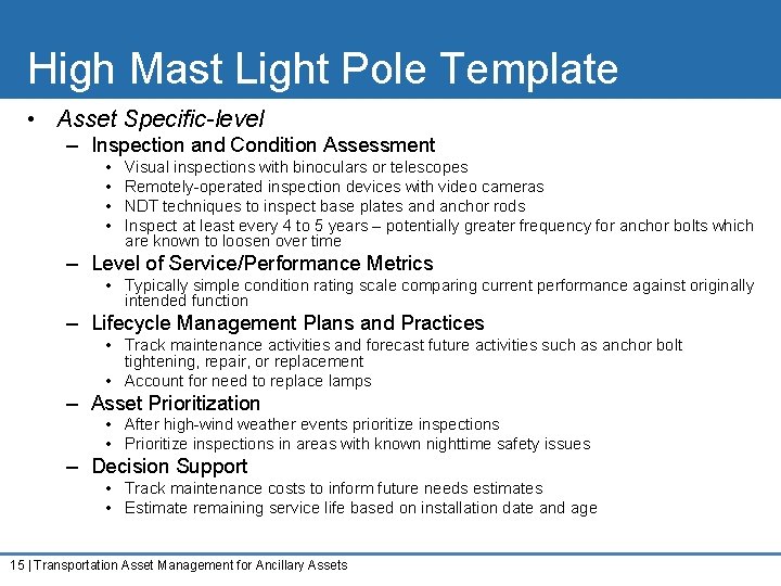 High Mast Light Pole Template • Asset Specific-level – Inspection and Condition Assessment •