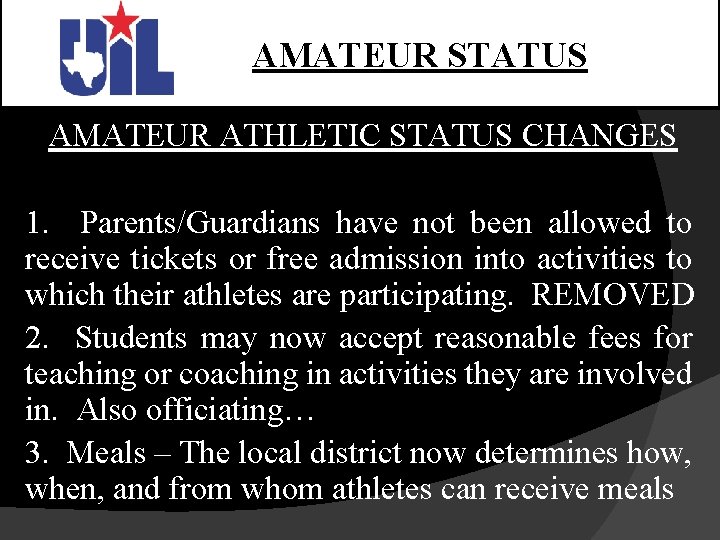 AMATEUR STATUS AMATEUR ATHLETIC STATUS CHANGES 1. Parents/Guardians have not been allowed to receive