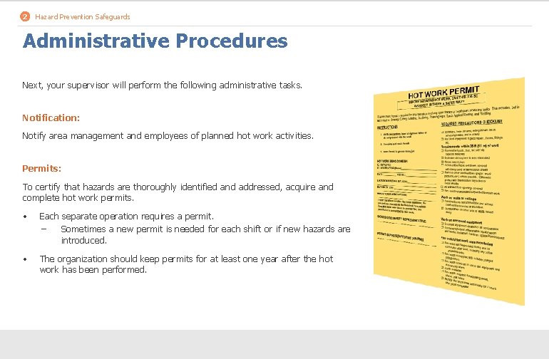 2 Hazard Prevention Safeguards Administrative Procedures Next, your supervisor will perform the following administrative