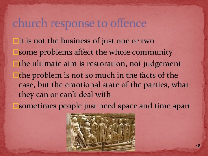 church response to offence �it is not the business of just one or two