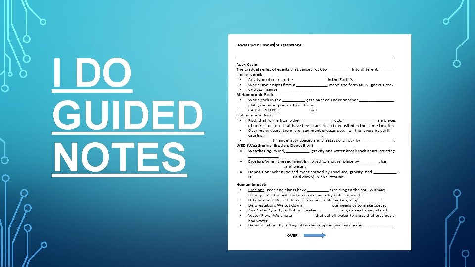 I DO GUIDED NOTES 