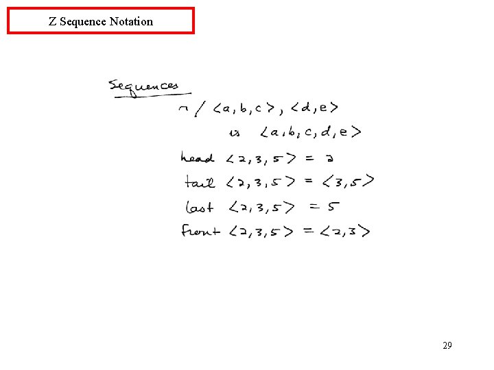 Z Sequence Notation 29 