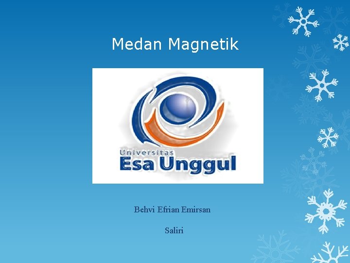 Medan Magnetik Behvi Efrian Emirsan Saliri 