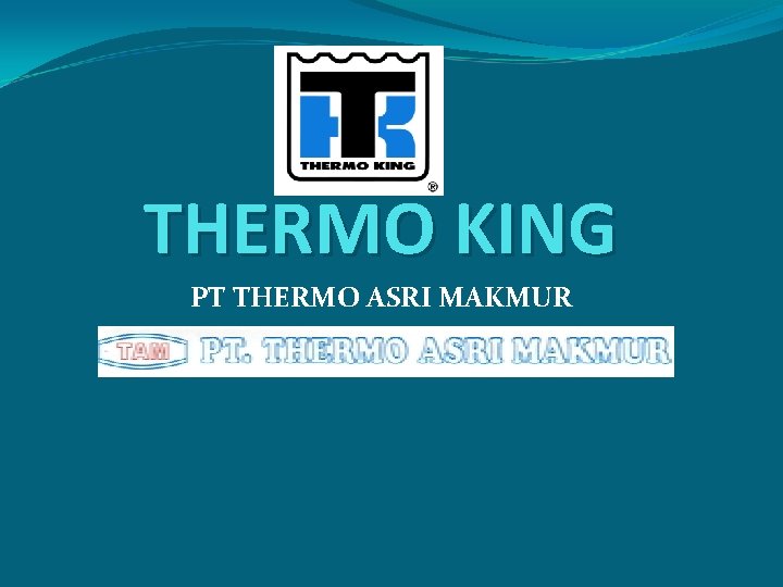THERMO KING PT THERMO ASRI MAKMUR 