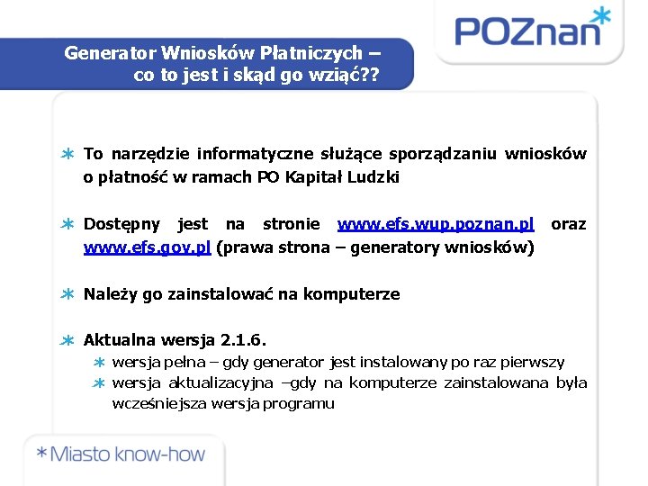 Generator Wniosków Płatniczych – co to jest i skąd go wziąć? ? To narzędzie