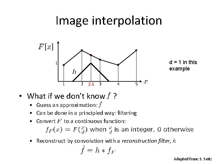 Image interpolation d = 1 in this example 1 1 2 2. 5 3