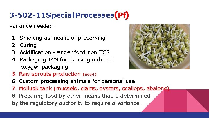 3 -502 -11 Special Processes(Pf) Variance needed: 1. 2. 3. 4. Smoking as means