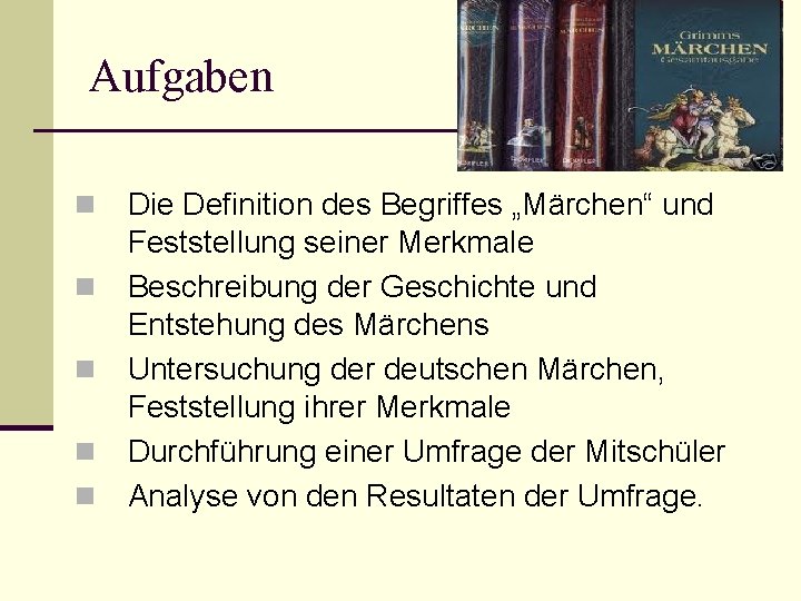1158 Merkmale Der Deutschen Mrchen Projektbetreuer Autor Deutschlehrerin