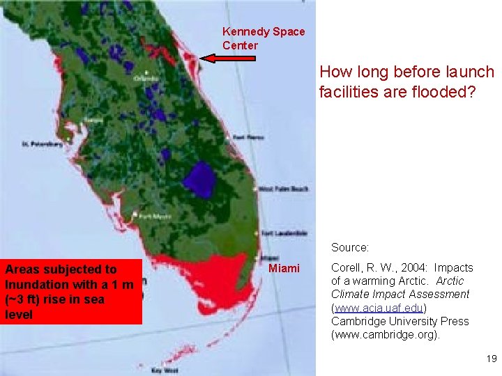 Kennedy Space Center How long before launch facilities are flooded? Source: Areas subjected to