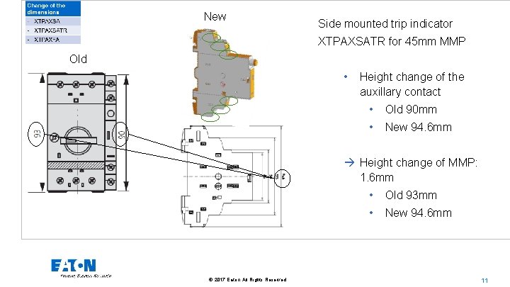 New Side mounted trip indicator XTPAXSATR for 45 mm MMP Old • Height change