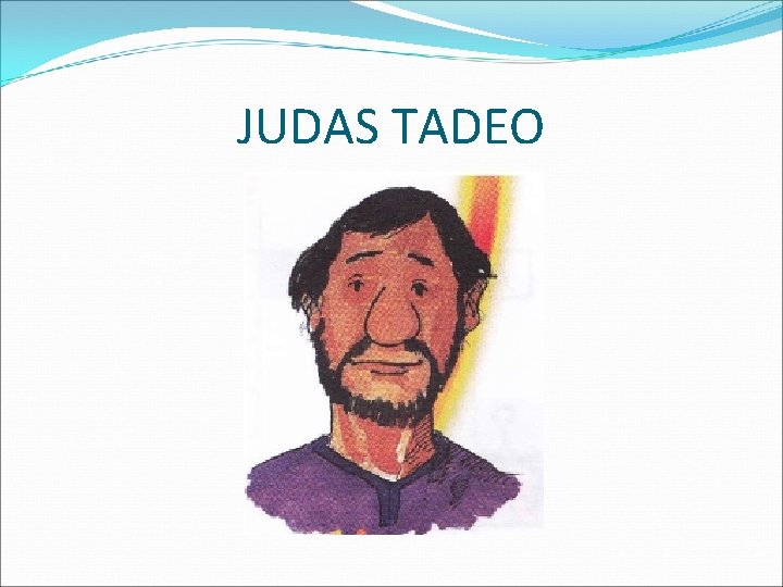 JUDAS TADEO 