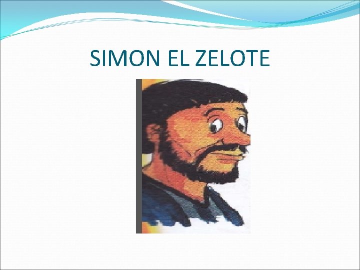 SIMON EL ZELOTE 