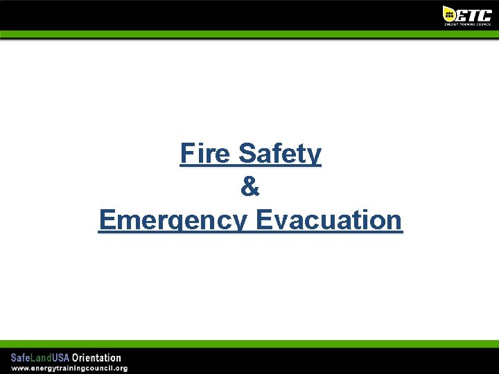 Fire Safety & Emergency Evacuation 