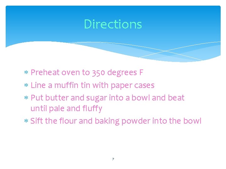 Directions Preheat oven to 350 degrees F Line a muffin tin with paper cases