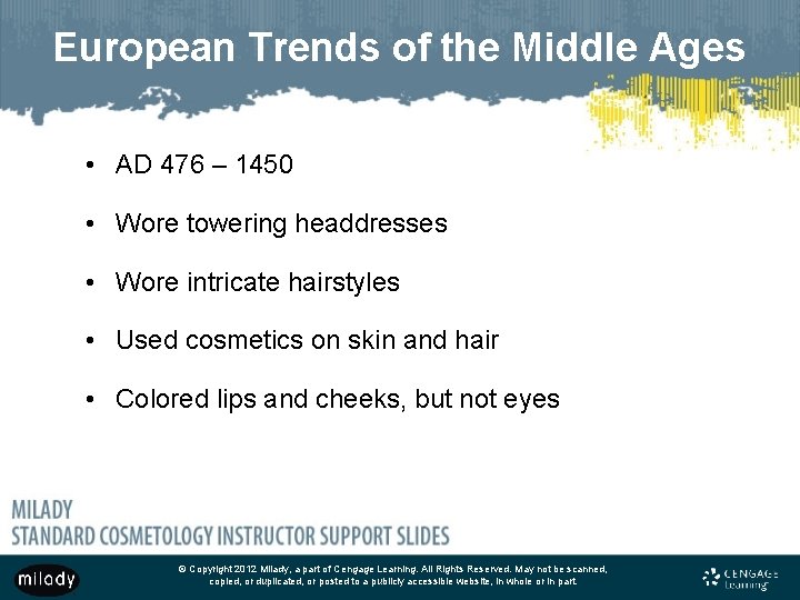 European Trends of the Middle Ages • AD 476 – 1450 • Wore towering