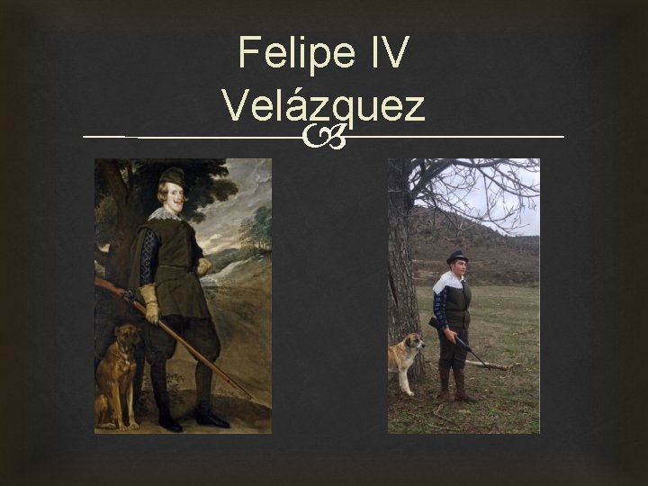 Felipe IV Velázquez 