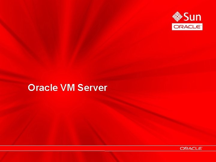 Oracle VM Server 