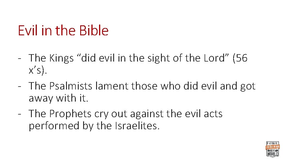 Evil in the Bible - The Kings “did evil in the sight of the