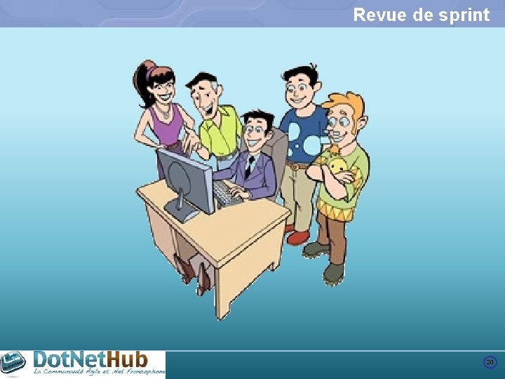 Revue de sprint 20 