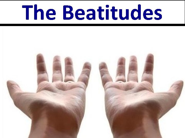 The Beatitudes 