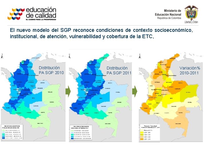 El nuevo modelo del SGP reconoce condiciones de contexto socioeconómico, institucional, de atención, vulnerabilidad