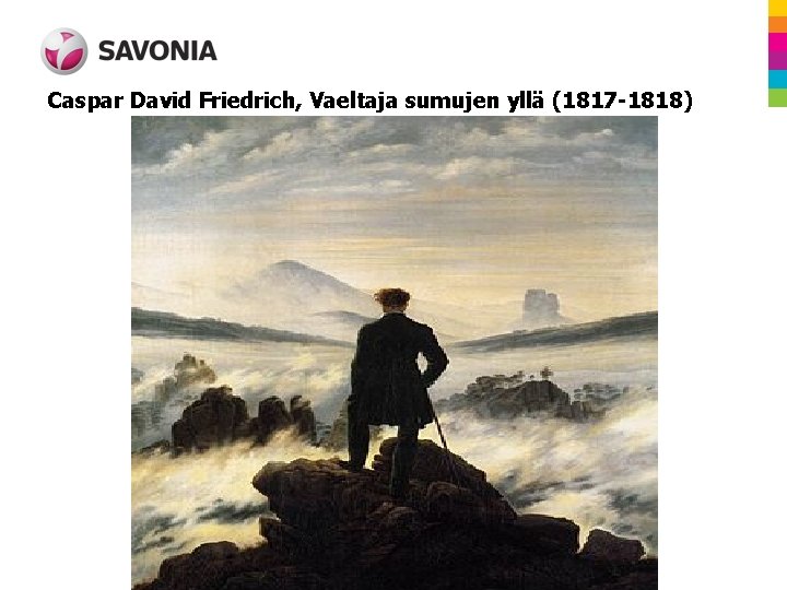 Caspar David Friedrich, Vaeltaja sumujen yllä (1817 -1818) 