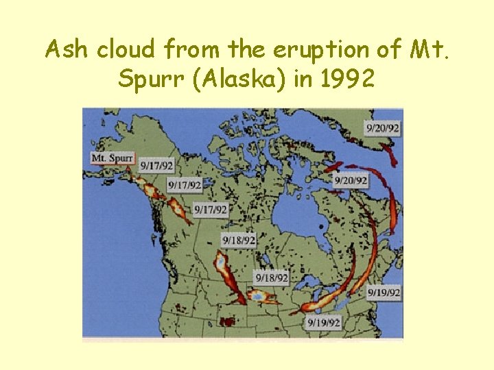 Ash cloud from the eruption of Mt. Spurr (Alaska) in 1992 