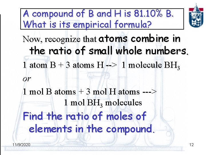 A compound of B and H is 81. 10% B. What is its empirical