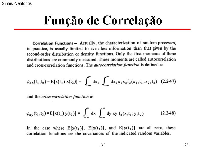 Sinais Aleatórios Função de Correlação A 4 26 