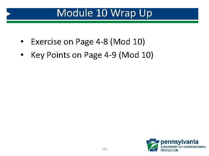 Module 10 Wrap Up • Exercise on Page 4 -8 (Mod 10) • Key