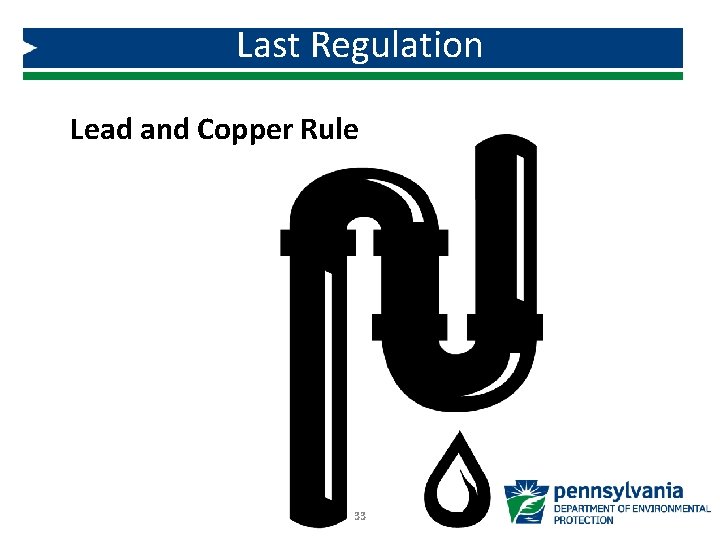 Last Regulation Lead and Copper Rule 33 