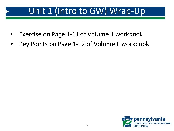 Unit 1 (Intro to GW) Wrap-Up • Exercise on Page 1 -11 of Volume