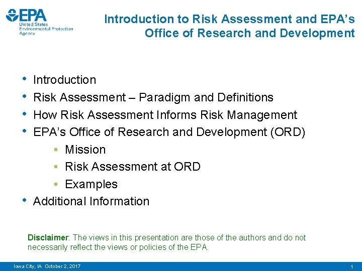 Introduction to Risk Assessment and EPA’s Office of Research and Development • • •