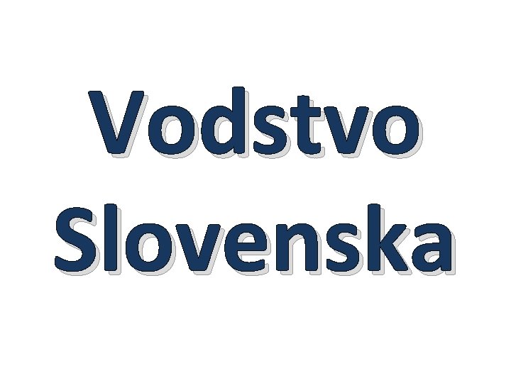 Vodstvo Slovenska 